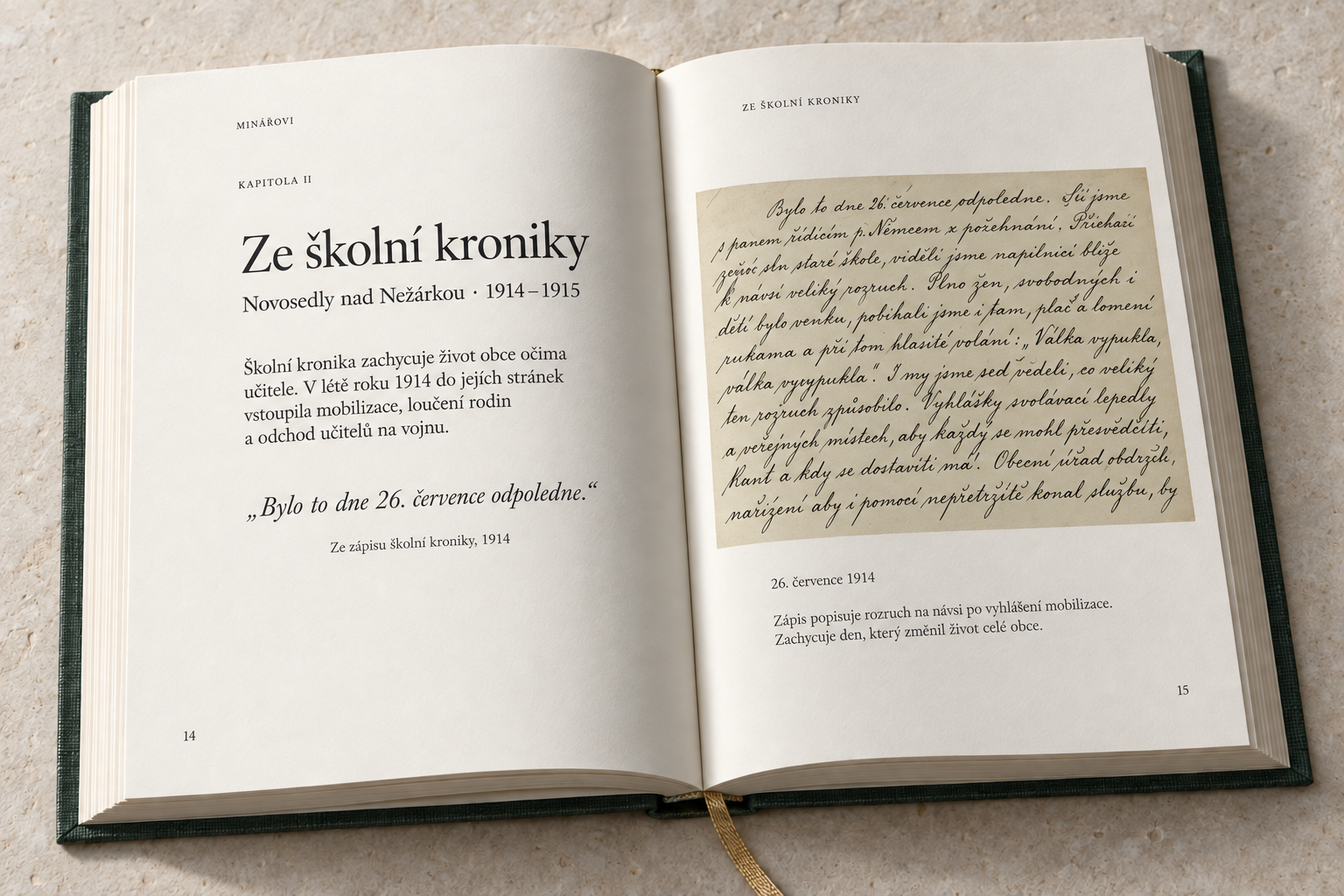Kapitola ze školní kroniky s reprodukcí podle původního novosedelského zápisu a textem o životě obce v roce 1914.